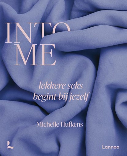 Into me, Michelle Hufkens - Paperback - 9789401490856