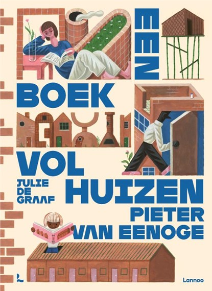 Een boek vol huizen, Pieter Van Eenoge ; Julie de Graaf - Gebonden - 9789401491730