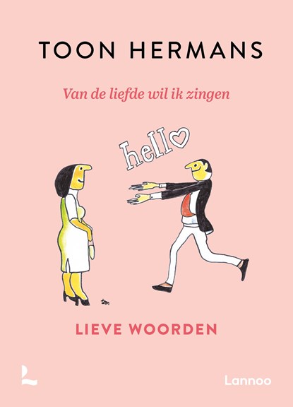 Van de liefde wil ik zingen, Toon Hermans - Ebook - 9789401491822