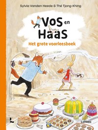 Het grote voorleesboek van Vos en Haas | Sylvia Vanden Heede ; Thé Tjong-Khing | 