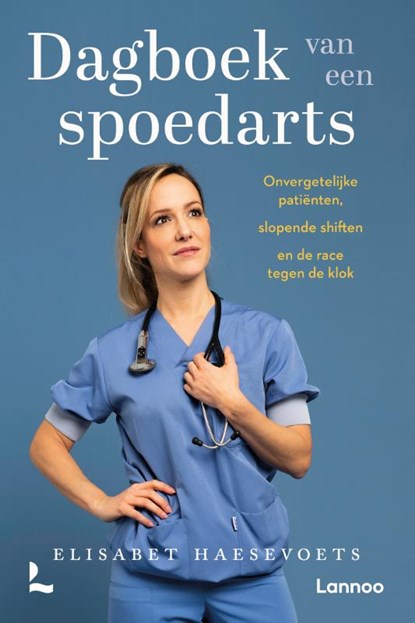 Dagboek van een spoedarts, Elisabet Haesevoets - Paperback - 9789401492218