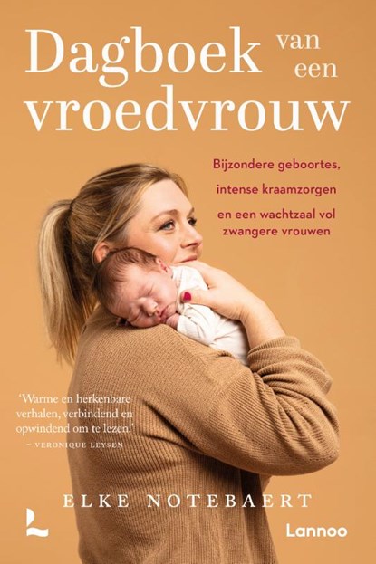 Dagboek van een vroedvrouw, Elke Notebaert - Paperback - 9789401492225