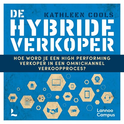 De hybride verkoper, Kathleen Cools - Luisterboek MP3 - 9789401492584
