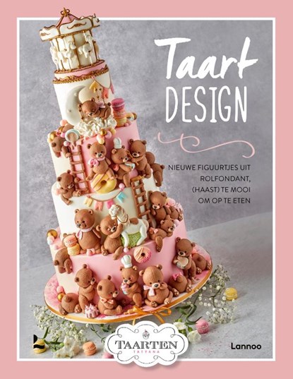 Taartdesign, Taarten Tatyana ; Tatyana Van Huffel - Gebonden - 9789401492690