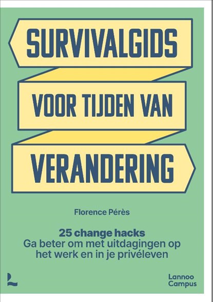 Survivalgids voor tijden van verandering, Florence Pérès - Paperback - 9789401493161