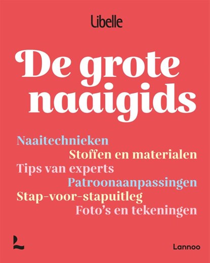 De grote naaigids, Libelle - Paperback - 9789401494922