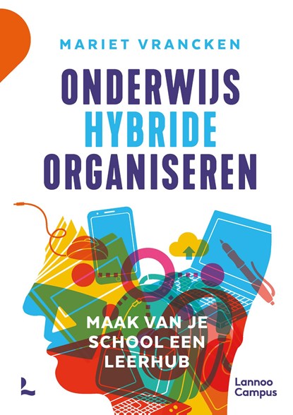 Onderwijs hybride organiseren, Mariet Vrancken - Ebook - 9789401495622