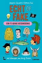 Een te gekke geschiedenis - Echt of fake | Benjamin Goyvaerts ; Yasmina Faid | 