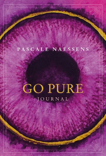 Go Pure Journal, Pascale Naessens - Paperback - 9789401496162