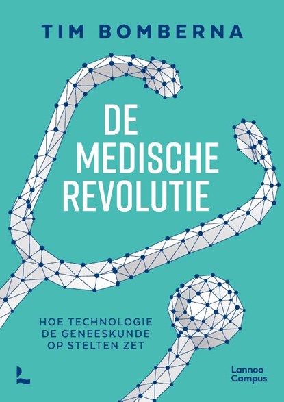 De medische revolutie, Tim Bomberna - Paperback - 9789401496353