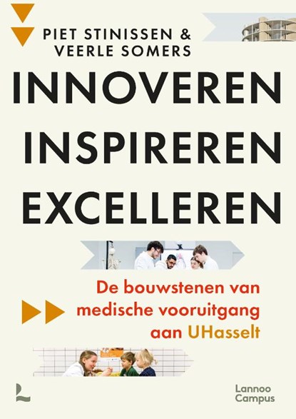 Innoveren / Inspireren / Excelleren, Piet Stinissen ; Veerle Somers - Paperback - 9789401496520