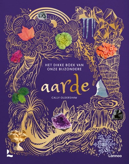Het dikke boek van onze bijzondere aarde, Cally Oldershaw - Gebonden - 9789401496650
