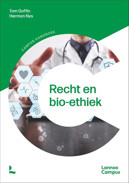 Recht en bio-ethiek, Tom Goffin ; Herman Nys - Ebook - 9789401496704