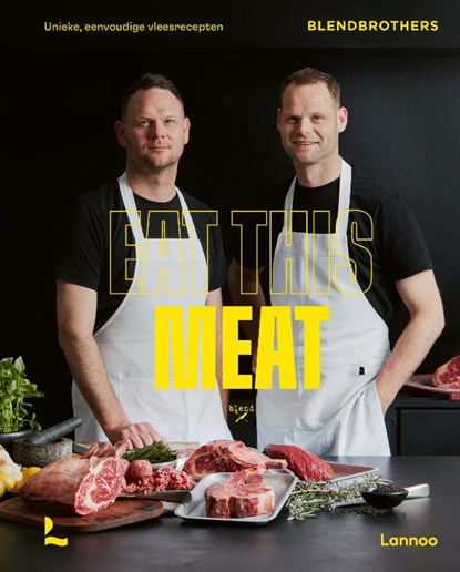 Eat this meat, Blendbrothers - Gebonden - 9789401497244