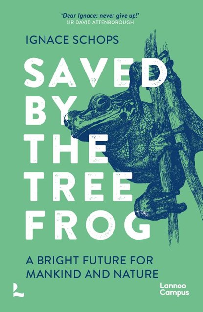 Saved By the Tree Frog, Ignace Schops - Paperback - 9789401497343