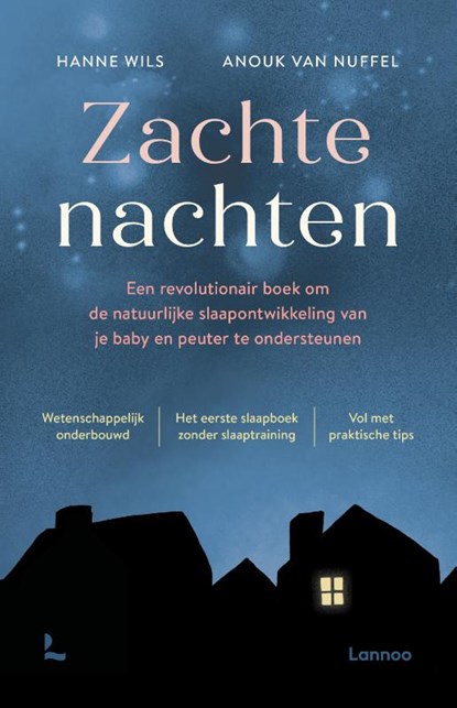 Zachte nachten, Hanne Wils ; Anouk Van Nuffel - Paperback - 9789401497817