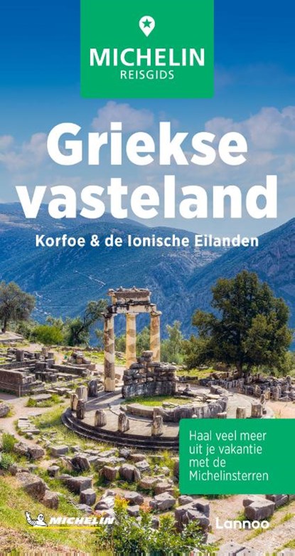 De Groene Reisgids Griekse Vasteland, Michelin Editions - Paperback - 9789401498470