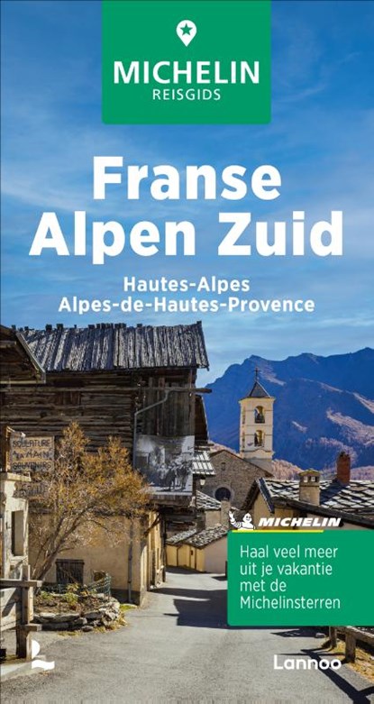 Michelin Reisgids Franse Alpen Zuid, Michelin Editions - Paperback - 9789401498579