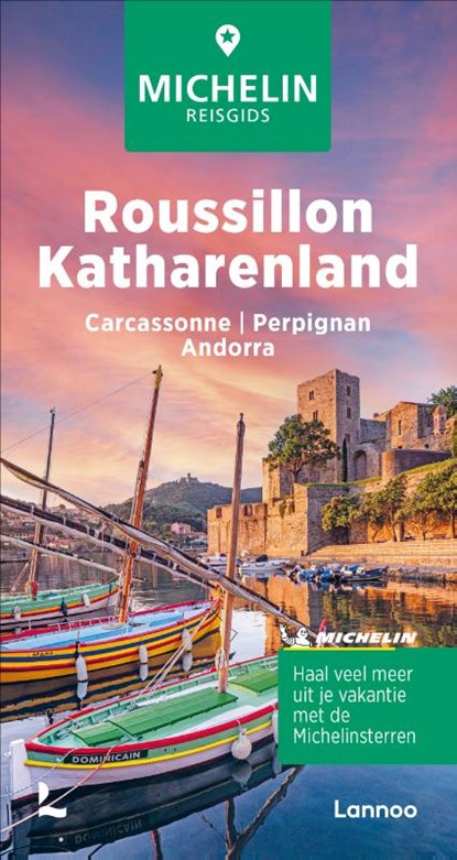 Michelin Reisgids Roussillon- Katharenland, Michelin Editions - Paperback - 9789401498586