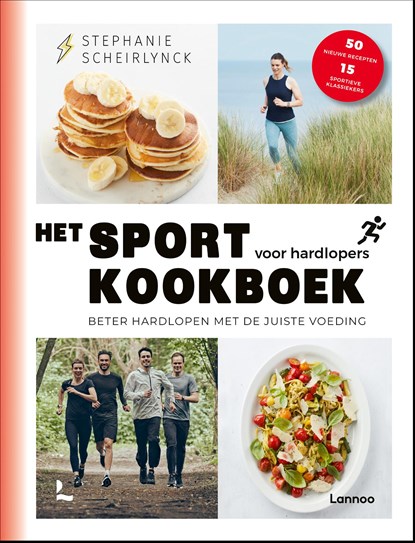 Het sportkookboek voor hardlopers, Stephanie Scheirlynck - Ebook - 9789401498692
