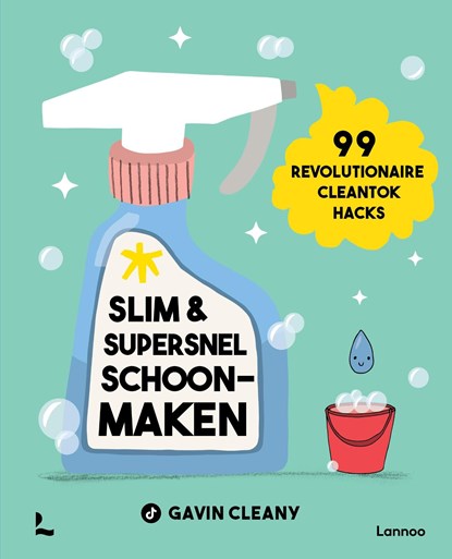 Slim en supersnel schoonmaken, Gavin Cleany - Ebook - 9789401498890