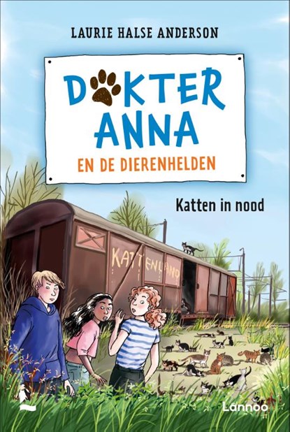 Dokter Anna en de dierenhelden, Laurie Halse Anderson - Gebonden - 9789401499408