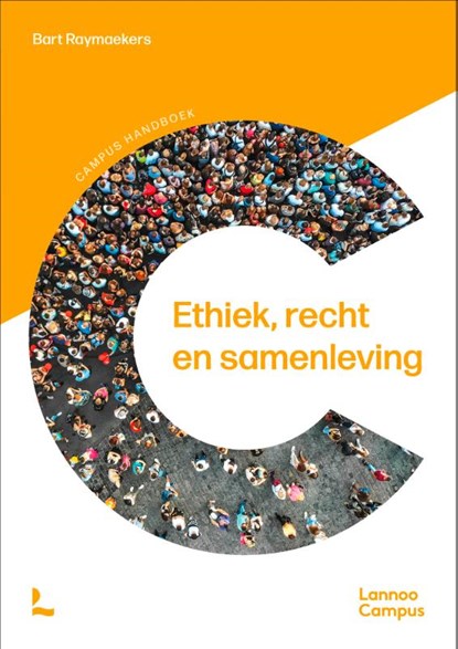 Ethiek, recht en samenleving, Bart Raymaekers - Paperback - 9789401499859