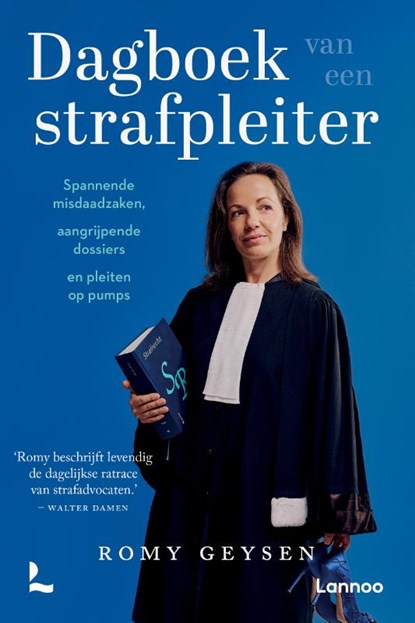 Dagboek van een strafpleiter, Romy Geysen - Paperback - 9789401499903