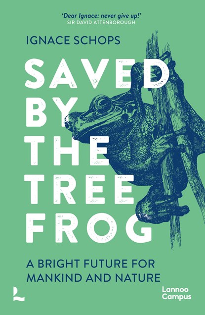 Saved By the Tree Frog, Ignace Schops - Ebook - 9789401499972