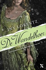 De wandelhoer - Iny Lorentz - 9789401600255
