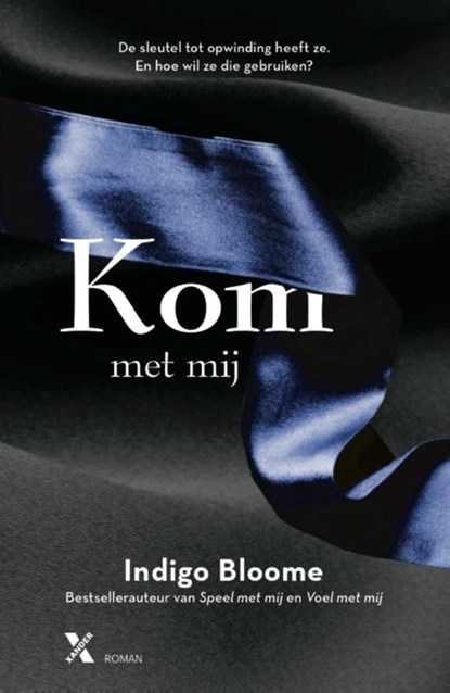 Kom met mij, Indigo Bloome - Ebook - 9789401600774