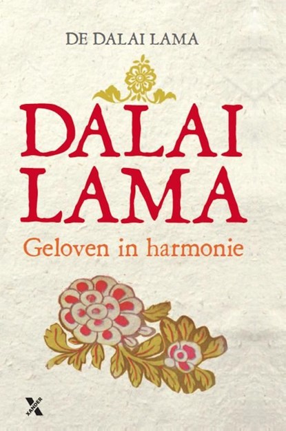 hoe de wereldreligies bij elkaar kunnen komen / Geloven in harmonie, Dalai Lama - Ebook - 9789401601382