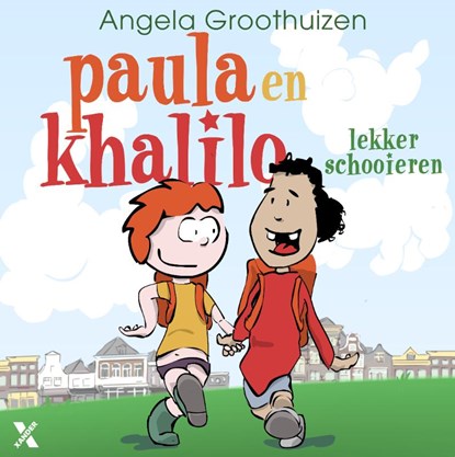 Paula en Khalilo - lekker schooieren, Angela Groothuizen - Gebonden - 9789401601771