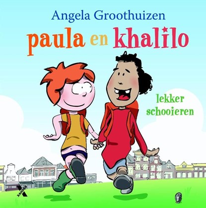 Paula en Khalilo - lekker schooieren, Angela Groothuizen - Ebook - 9789401601788