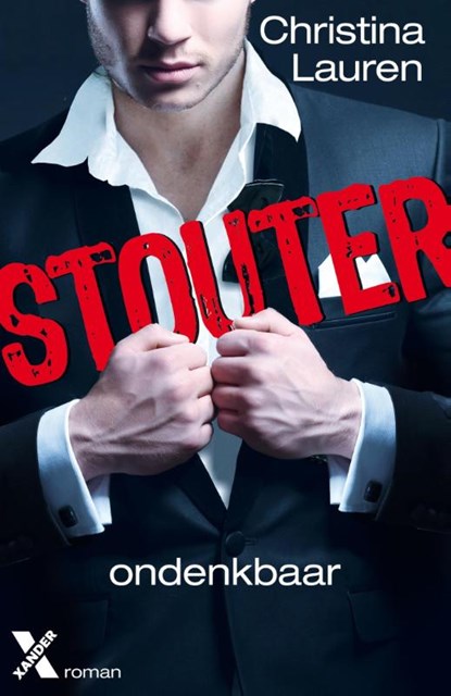 Stouter-trilogie 1 Ondenkbaar, Christina Lauren - Paperback - 9789401602266