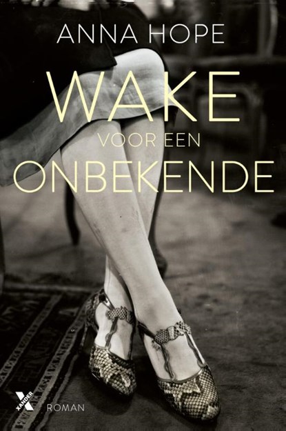 Wake voor een onbekende, Anna Hope - Paperback - 9789401602501