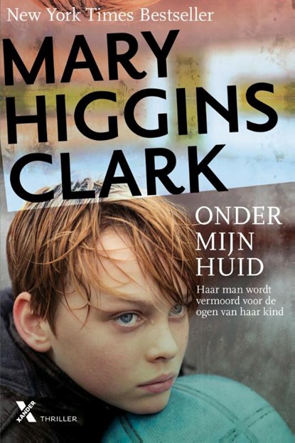 Onder mijn huid, Mary Higgins Clark - Paperback - 9789401602570