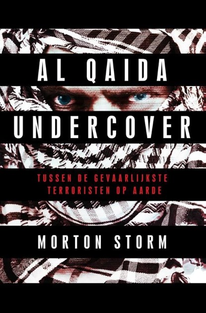 Al Qaida undercover, Morten Storm - Ebook - 9789401603072