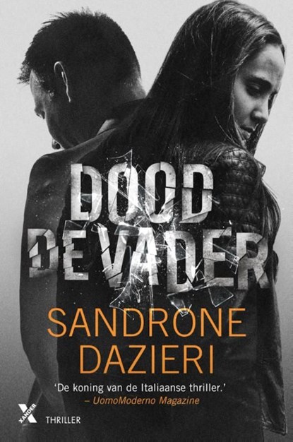 Dood de vader, Sandrone Dazieri - Ebook - 9789401603621