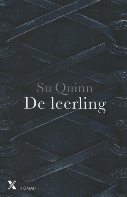 De leerling, Su Quinn - Paperback - 9789401603744
