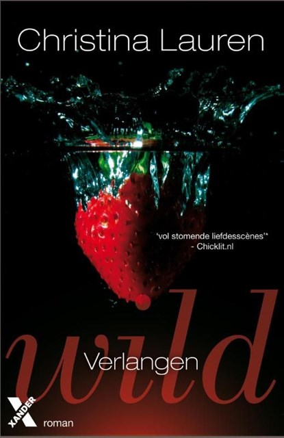 Wild verlangen, Christina Lauren - Ebook - 9789401604109