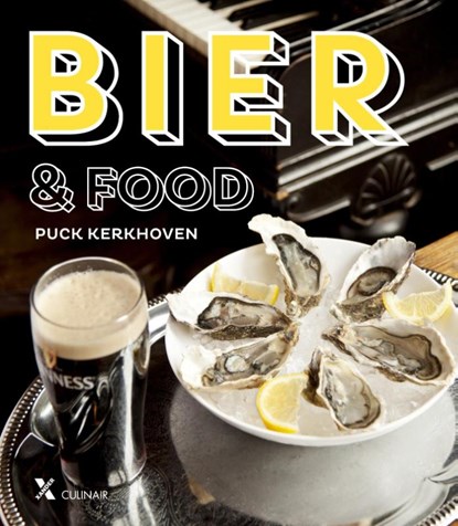 Bier & food, Puck Kerkhoven - Gebonden - 9789401604147