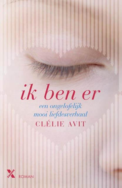 Ik ben er, Clélie Avit - Paperback - 9789401604543