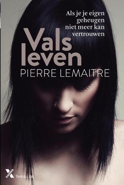 Vals leven, Pierre Lemaitre - Paperback - 9789401605045