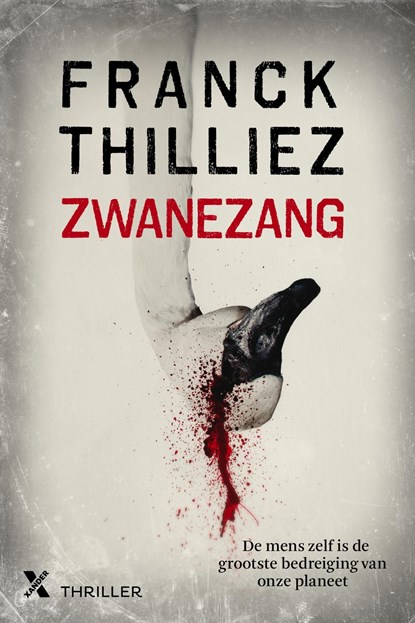 Zwanenzang, Franck Thilliez - Ebook - 9789401605137