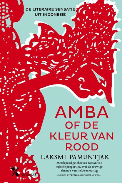 Amba of de kleur van rood, Laksmi Pamuntjak - Paperback - 9789401605892