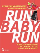 Run baby run | Nydia van Voorthuizen ; Hans Nijenhuis | 
