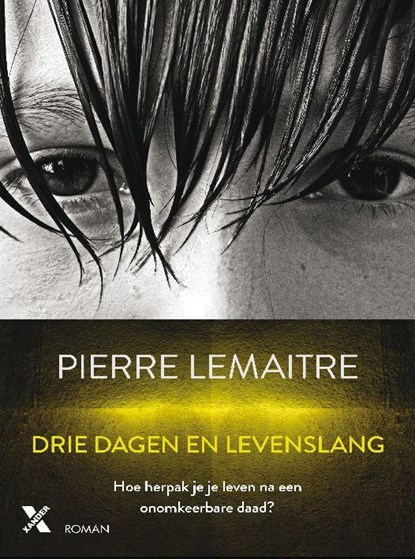 Drie dagen en levenslang, Pierre Lemaitre - Paperback - 9789401606097