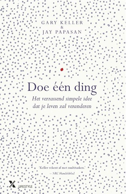 Doe één ding, Gary Keller ; Jay Papasan - Paperback - 9789401606134
