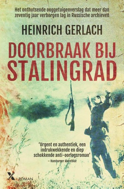 Doorbraak bij Stalingrad, Heinrich Gerlach - Paperback - 9789401606318